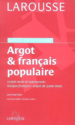 Argot et francais populaire