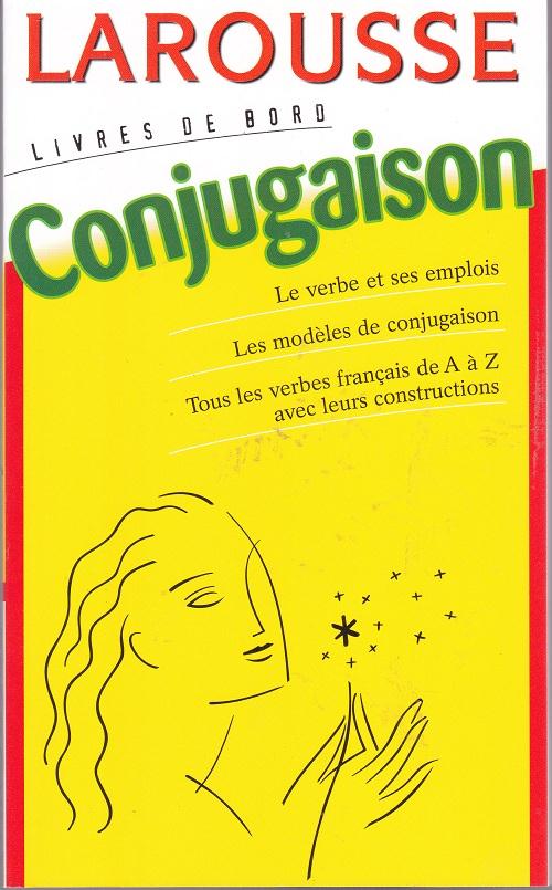 Larousse ; livre de bord ; conjugaison