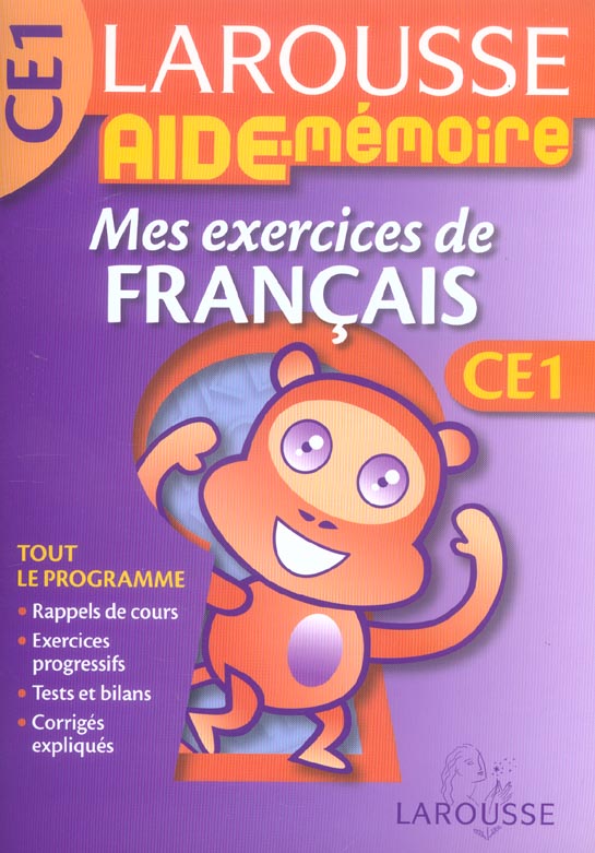 AIDE-MEMOIRE LAROUSSE : CE1 ; mes exercices de français