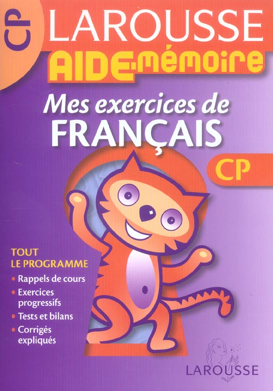AIDE-MEMOIRE LAROUSSE : CP ; mes exercices de français
