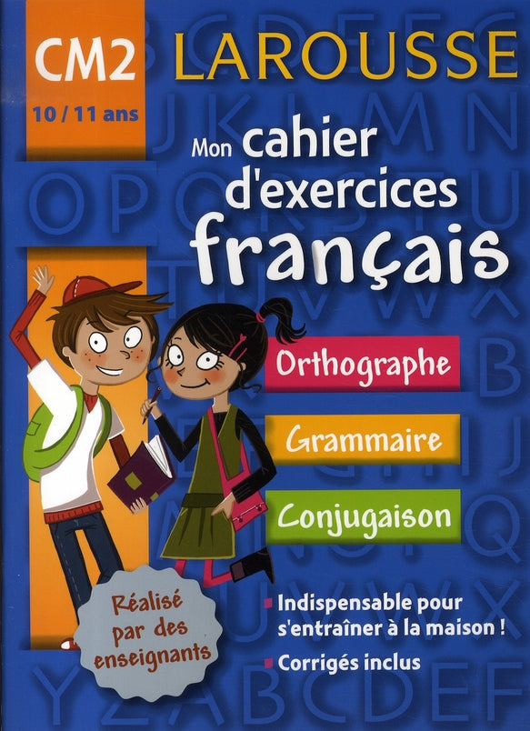Mon cahier d'exercices ; français ; cm2