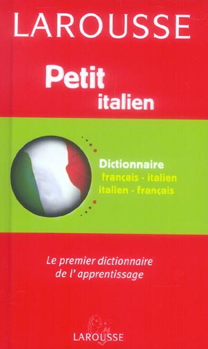 Petit dictionnaire francais-italien ; italien-francais