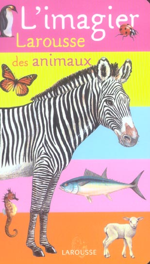 L'imagier larousse des animaux