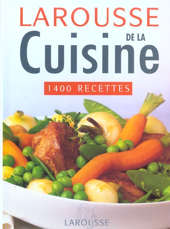 Larousse de la cuisine (édition 2003)
