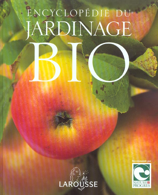 Encyclopedie du jardinage bio