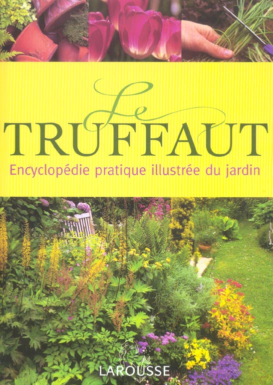 Le truffaut (édition 2005)
