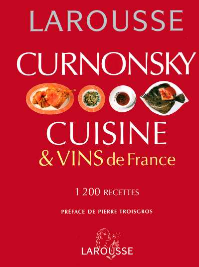 Curnonsky ; cuisine et vins de france
