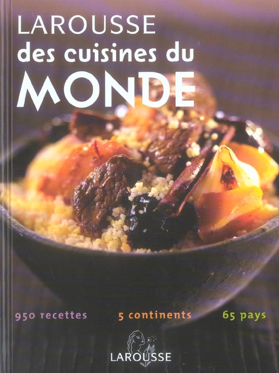 Larousse des cuisines du monde