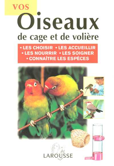 Vos oiseaux de cage