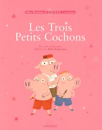 Les trois petits cochons