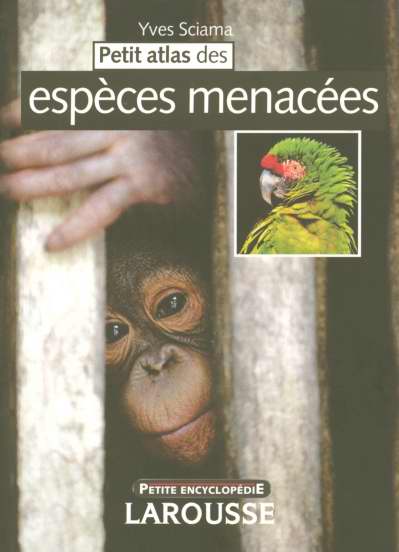 Petit atlas des especes menacees
