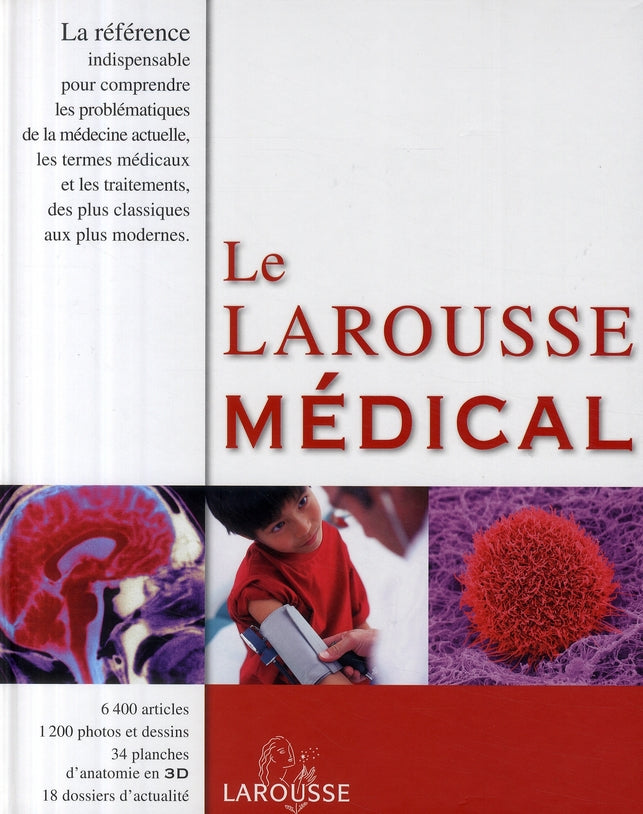 Larousse médical (édition 2009)