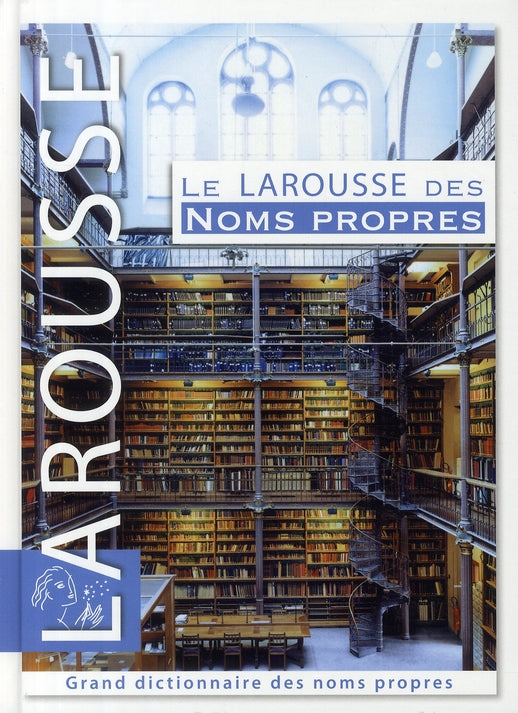 Le Larousse des noms propres (édition 2008)