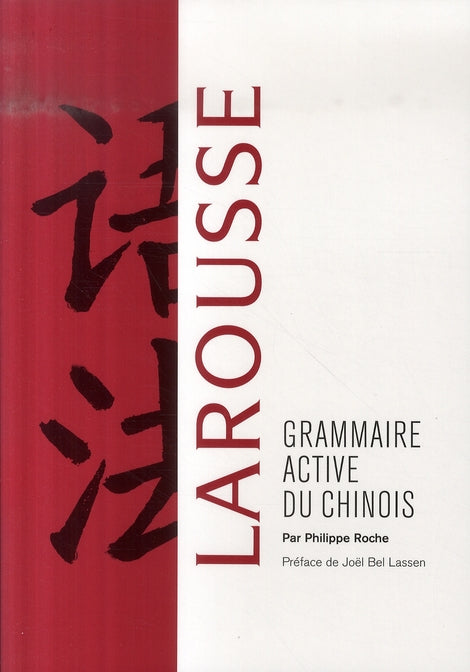 Grammaire active du chinois