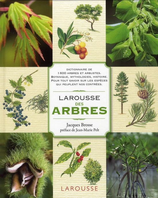 Larousse des arbres