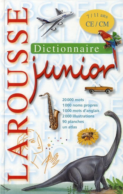 Dictionnaire Larousse junior ; 7/11 ans