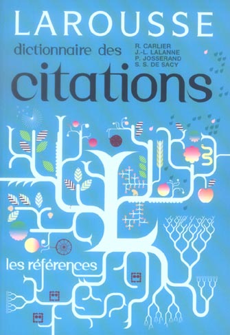 Dictionnaire des citations (edition 2006)