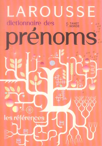 Dictionnaire des prenoms (edition 2006)