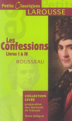 Les confessions ; livres I à IV