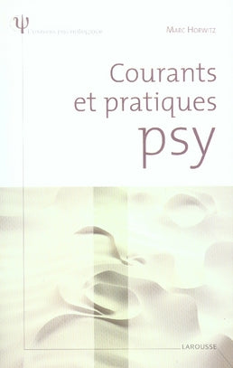 Courants et pratiques psy