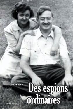 Des espions ordinaires