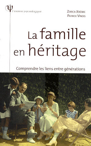 La famille en héritage