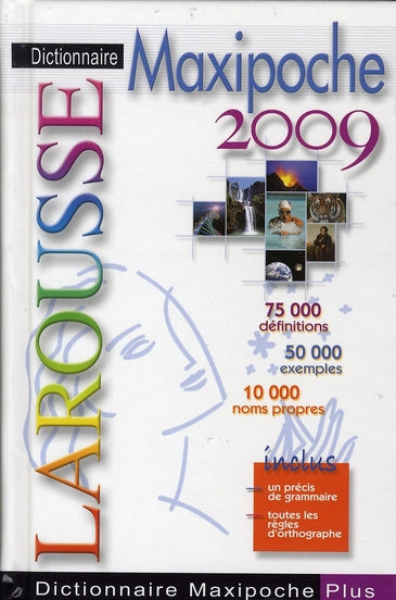 Larousse dictionnaire maxipoche plus (édition 2009)