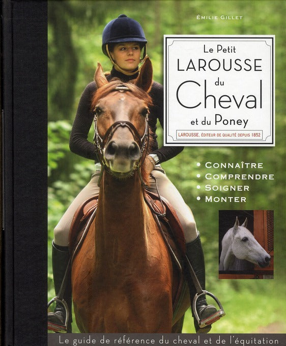 Le petit Larousse du cheval et du poney