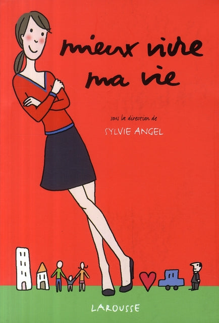 Mieux vivre ma vie