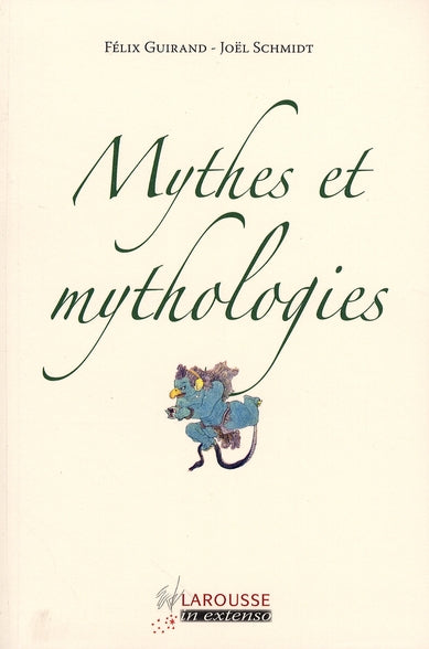 Mythes et mythologies