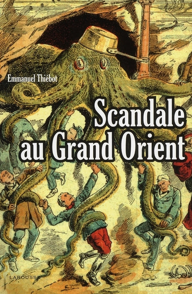 Scandale au grand Orient