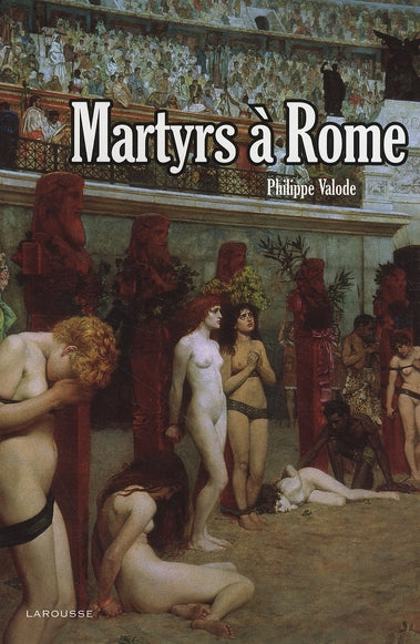 Martyrs à Rome