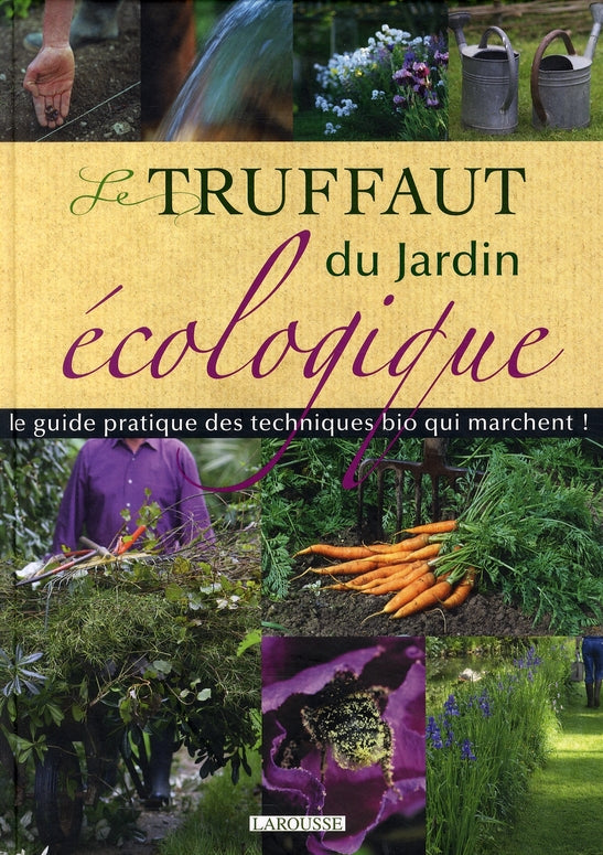 Le Truffaut du jardin écologique