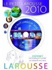 Dictionnaire le petit Larousse illustré 2010