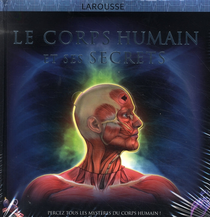 Le corps humain et ses secrets