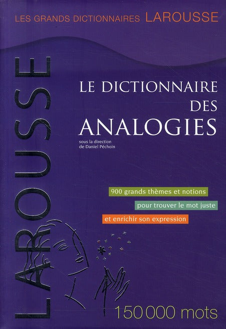 Petit Larousse des analogies