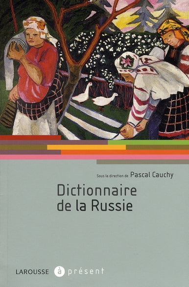 Dictionnaire de la Russie
