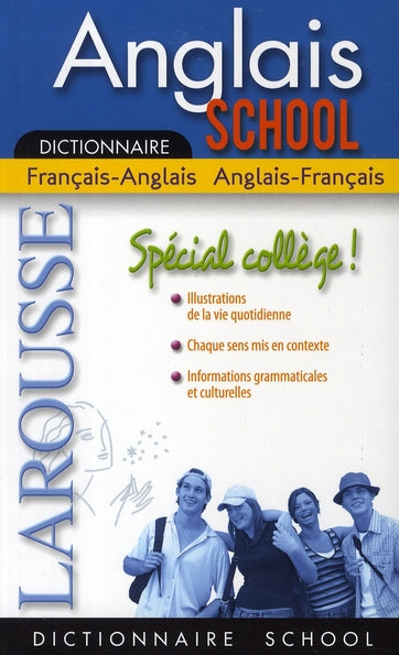 Dictionnaire larousse school ; anglais-français / anglais-français ; special college
