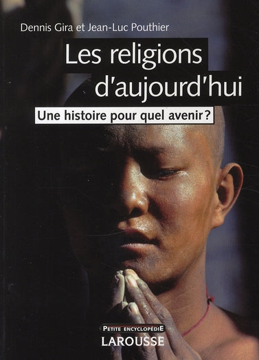 Les religions d'aujourd'hui