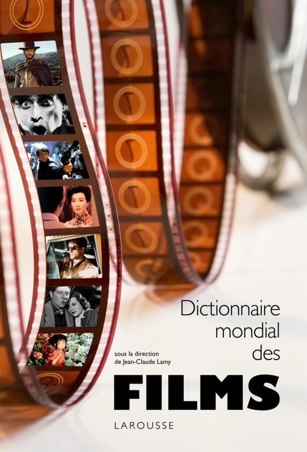 Dictionnaire mondial des films (édition 2009)