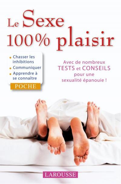 Le sexe, 100% plaisir