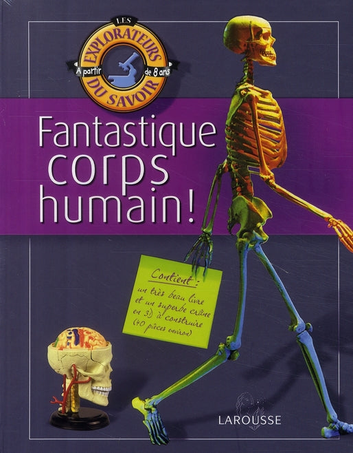 Fantastique corps humain !