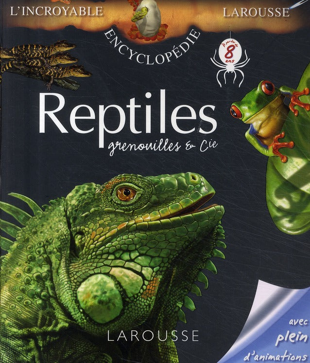 Reptiles, grenouilles et cie
