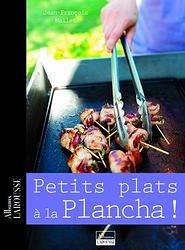 Petits plats à la plancha !