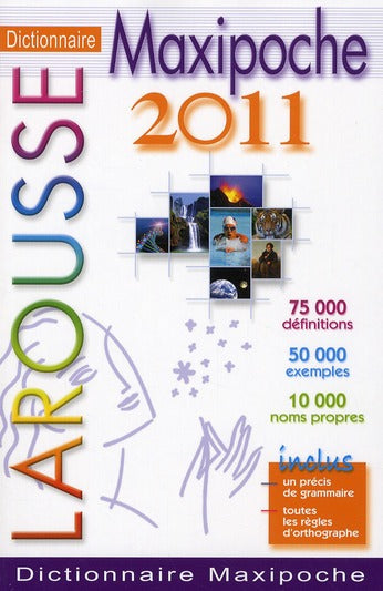 Dictionnaire Larousse maxipoche (édition 2011)
