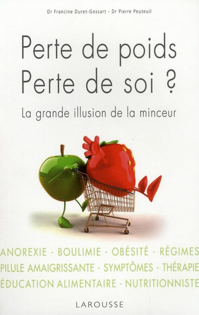 Perte de poids, perte de soi ? la grande illusion de la minceur