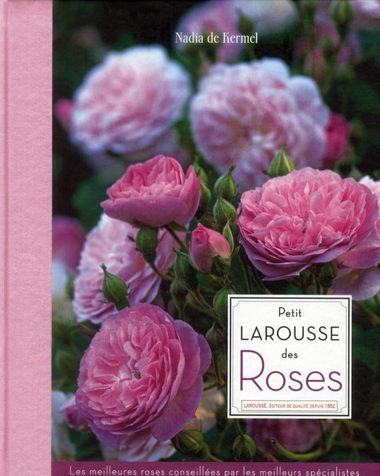 Petit Larousse des roses