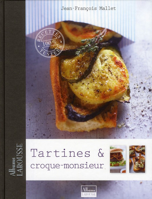 Tartines, croque-monsieur