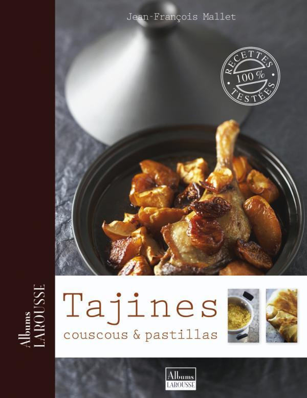 Tajines ; couscous et pastillas
