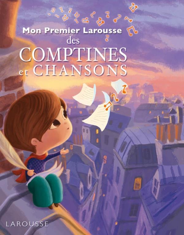Mon premier Larousse des comptines et chansons (édition 2012)